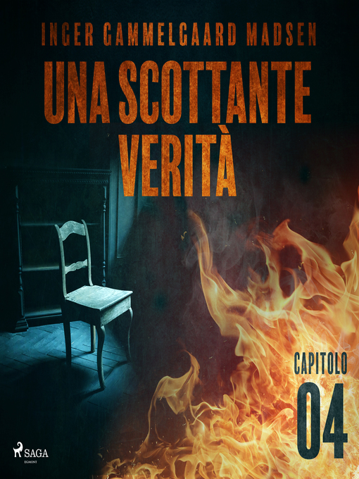 Title details for Una scottante verità--Capitolo 4 by Inger Gammelgaard Madsen - Available